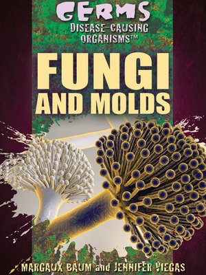 cover image of Fungi and Molds